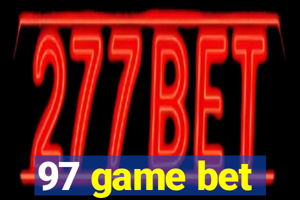 97 game bet